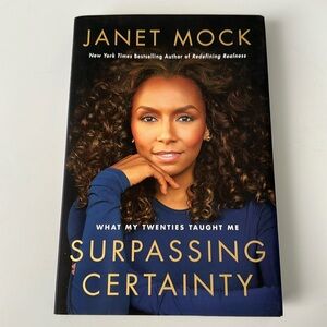 Surpassing Certainty by Janet Mock 💜